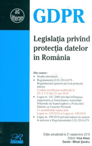 Legislatia privind protectia datelor in Romania