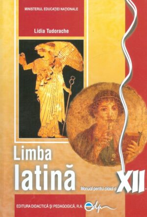 Limba latina, clasa a XII-a