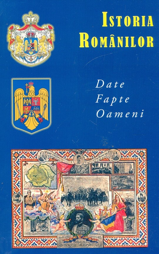 Istoria romanilor. Date. Fapte. Oameni