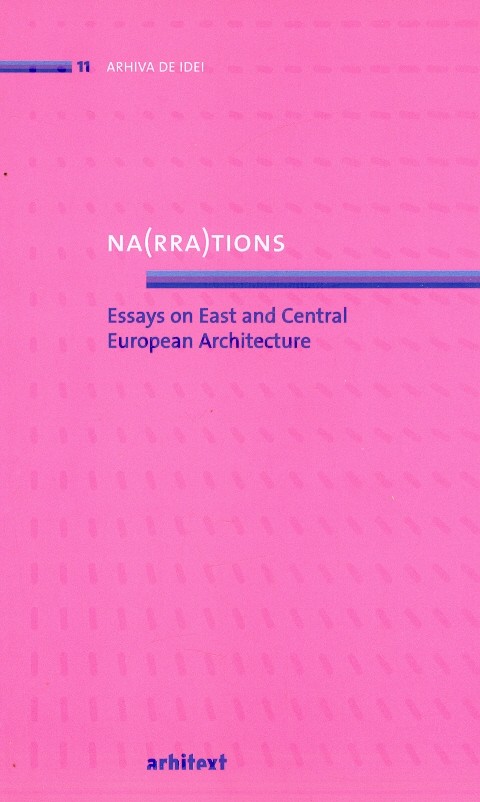 Na(RRA) tions. Essay on East and Central European Architecture