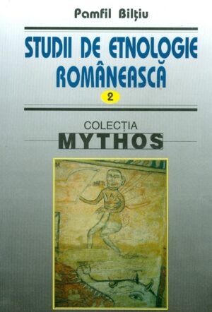 Studii de etnologie romaneasca, vol. II