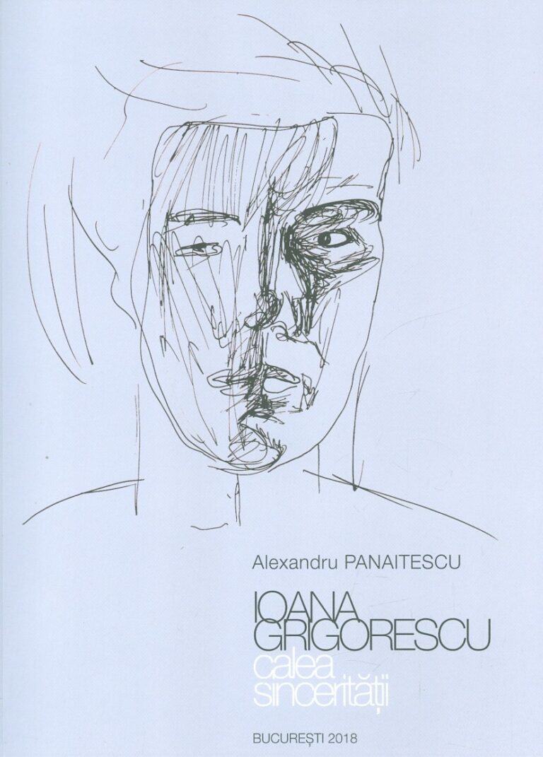 Ioana Grigorescu. Calea sinceritatii