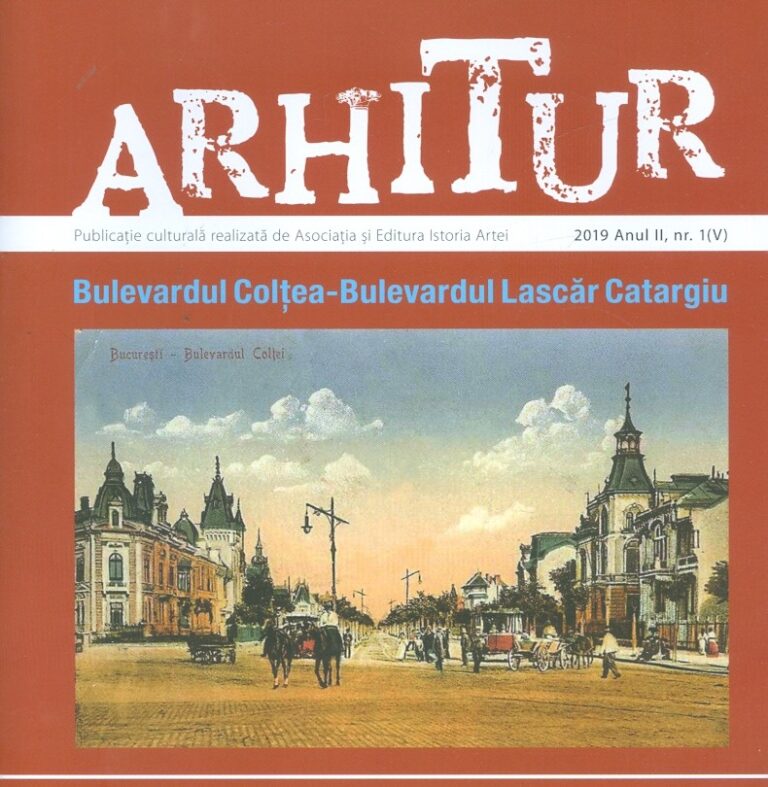 Arhitur, nr.1 (V), anul II - Bulevardul Coltea-Bulevardul Lascar Catargiu