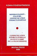 Mondialisation - culture - communication interculturelle. Communication interculturelle dans le cadre de la francophonie