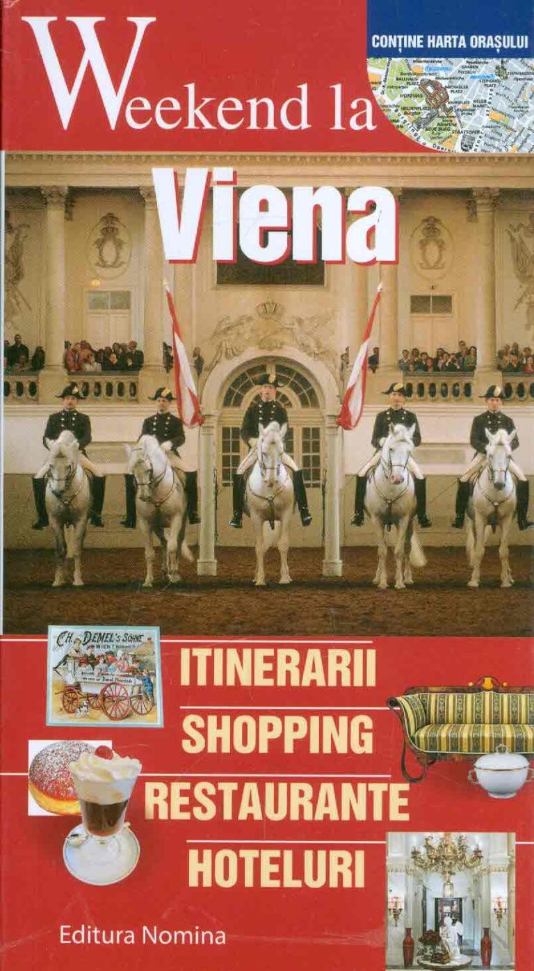 Weekend la Viena - Itinerarii-Shopping-Restaurante-Hoteluri