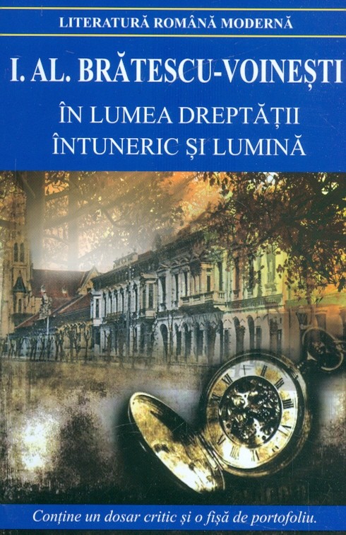 In lumea dreptatii. Intuneric si lumina