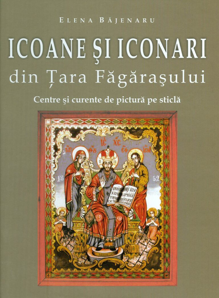 Icoane si iconari din Tara Fagarasului - Centre si curente de pictura pe sticla