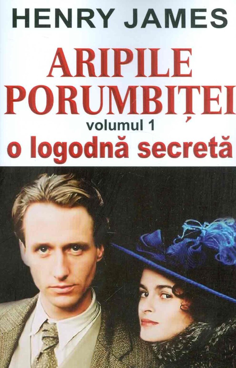 Aripile porumbitei, vol. I - O logodna secreta