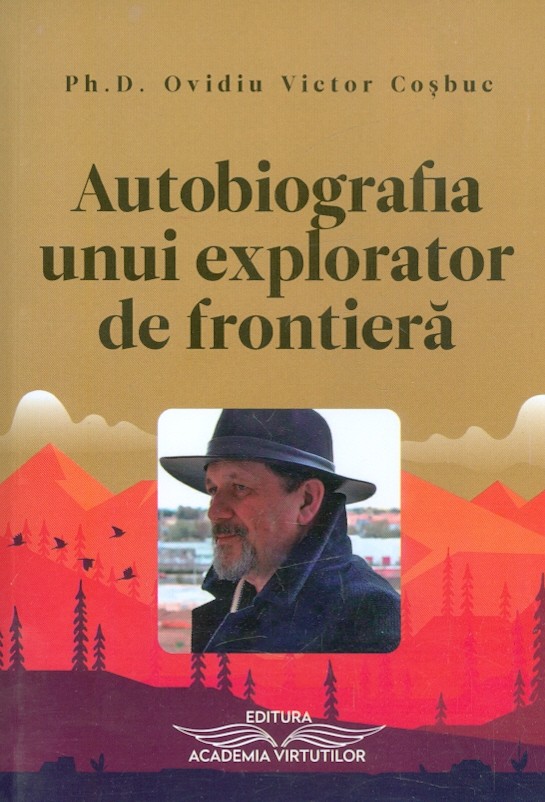 Autobiografia unui explorator de frontiera
