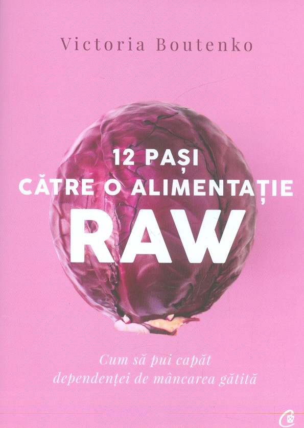 12 pasi catre o alimentatie Raw. Cum sa pui capat dependentei de mancare gatita
