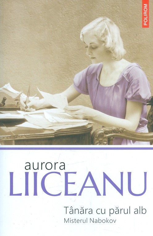 Tanara cu parul alb. Misterul Nabokov
