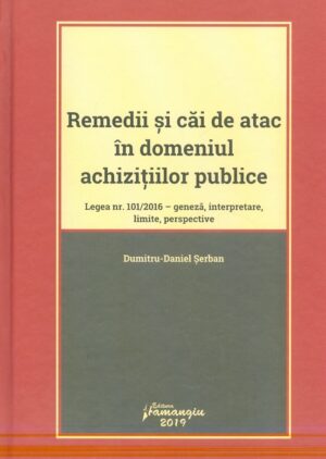 Remedii si cai de atac in domeniul achizitiilor publice