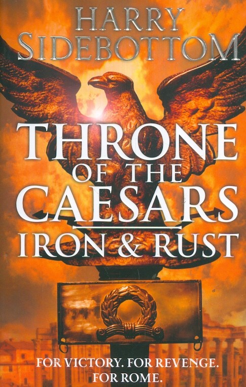 Throne of the Caesars. Iron & Rust