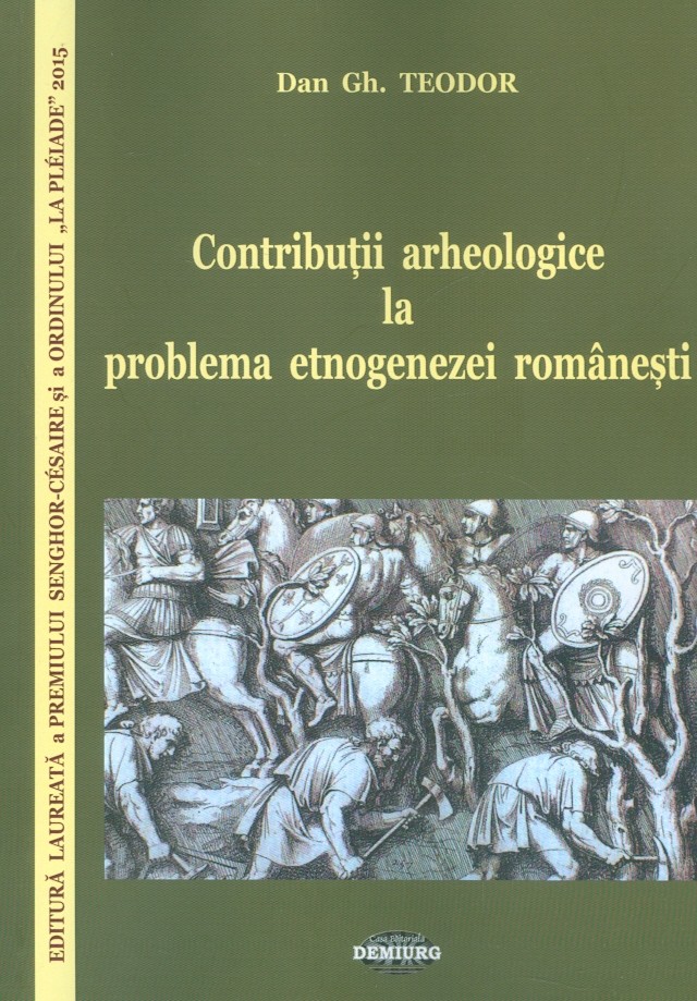Contributii arheologice la problema etnogenezei romanesti