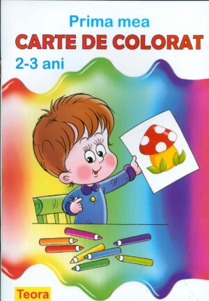 Prima mea carte de colorat, 2-3 ani