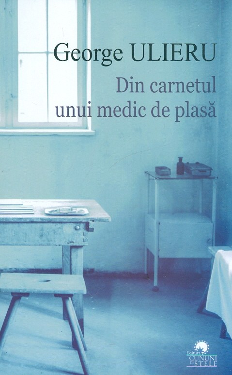 Din carnetul unui medic de plasa