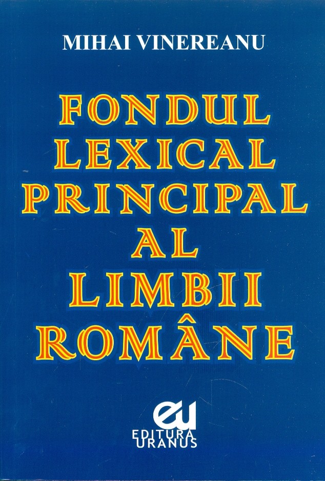Fondul lexical principal al limbii romane