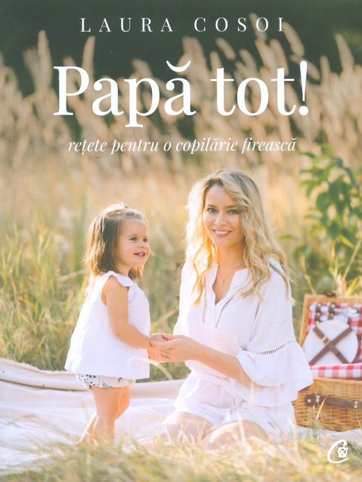 Papa tot! Retete pentru o copilariefireasca