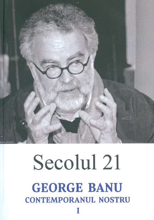 George Banu. Contemporanul nostru