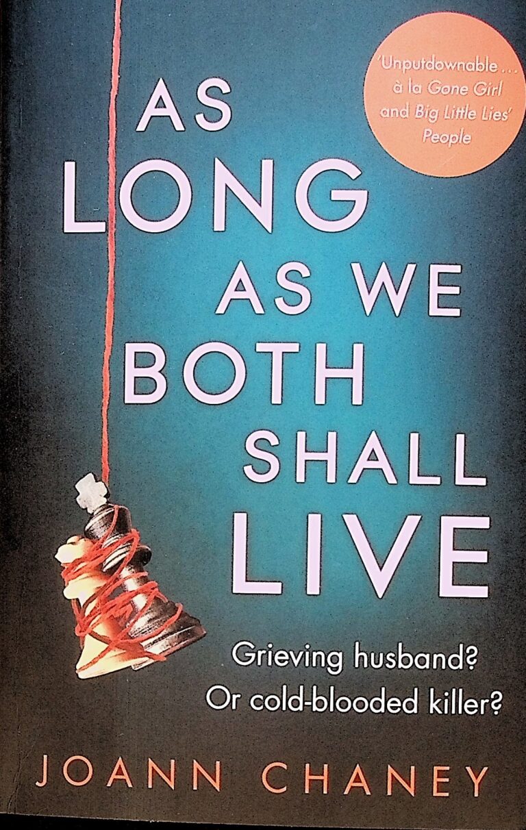 As long as we Both Shall Live