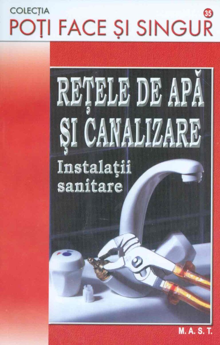 Retele de apa si canalizare. Instalatii sanitare
