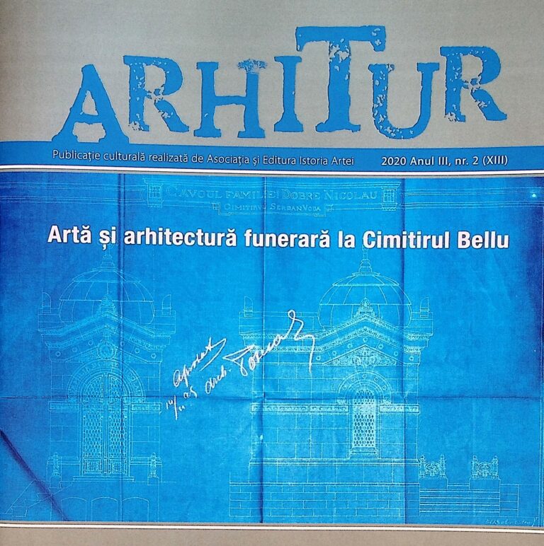 Arhitur, nr.2(XIII), anul III - Arta si arhitectura funerara la Cimitirul Belu