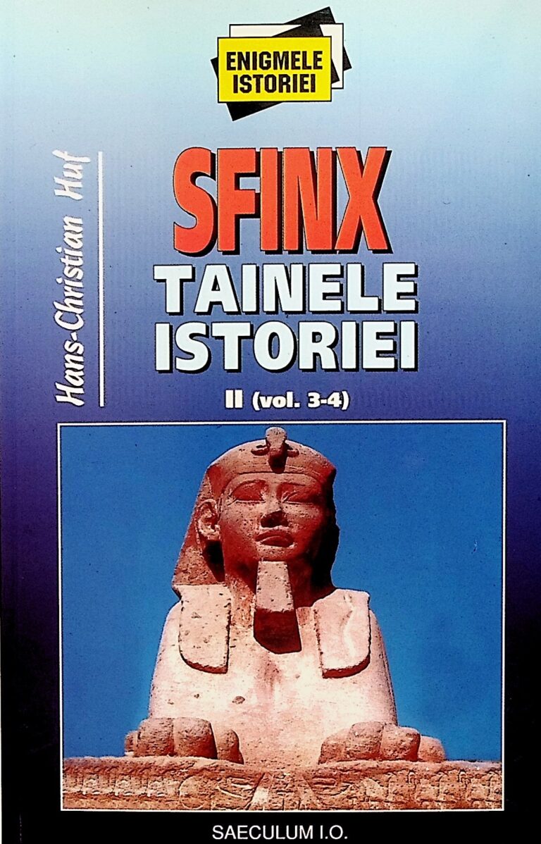 Sfinx. Tainele istoriei II (vol. 3-4)
