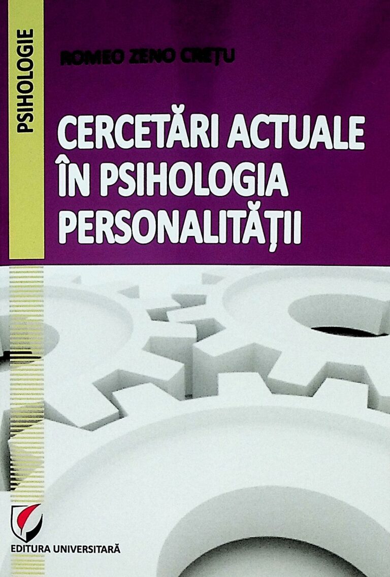 Cercetari actuale in psihologia personalitatii