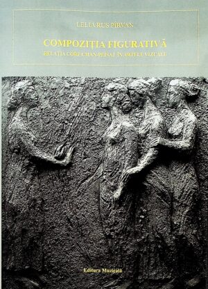 Compozitia figurativa. Relatia corp uman-peisaj in artele vizuale