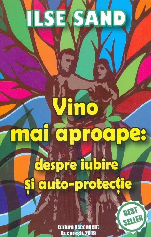 Vino mai aproape: despre iubire si auto-protectie