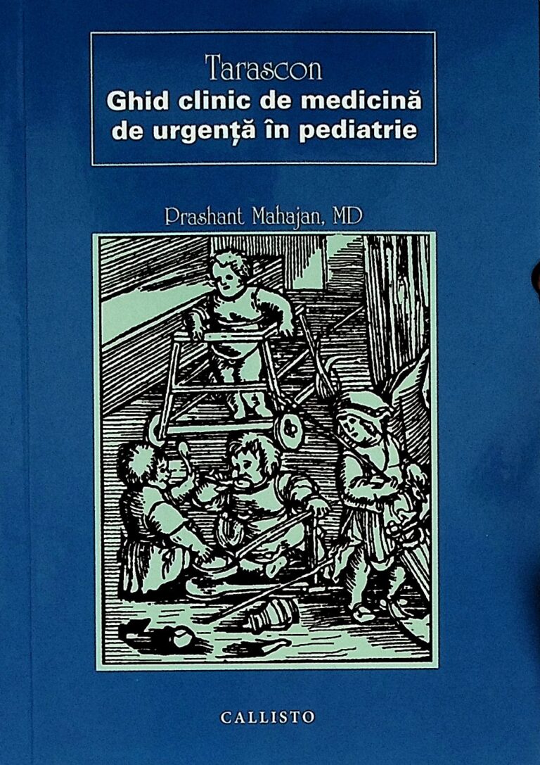 Tarascon. Ghid clinic de mediocina de urgenta in pediatrie