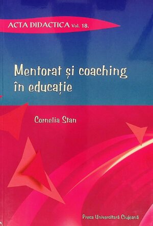Mentorat si coaching in educatie
