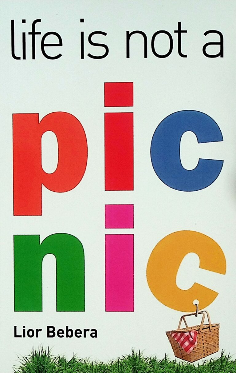 Life is Not a Picnic