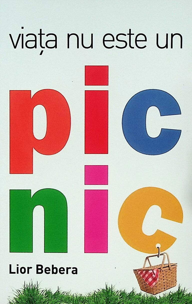 Viata nu este un picnic