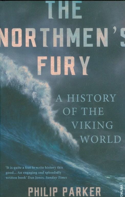 The Northmen`s Fury