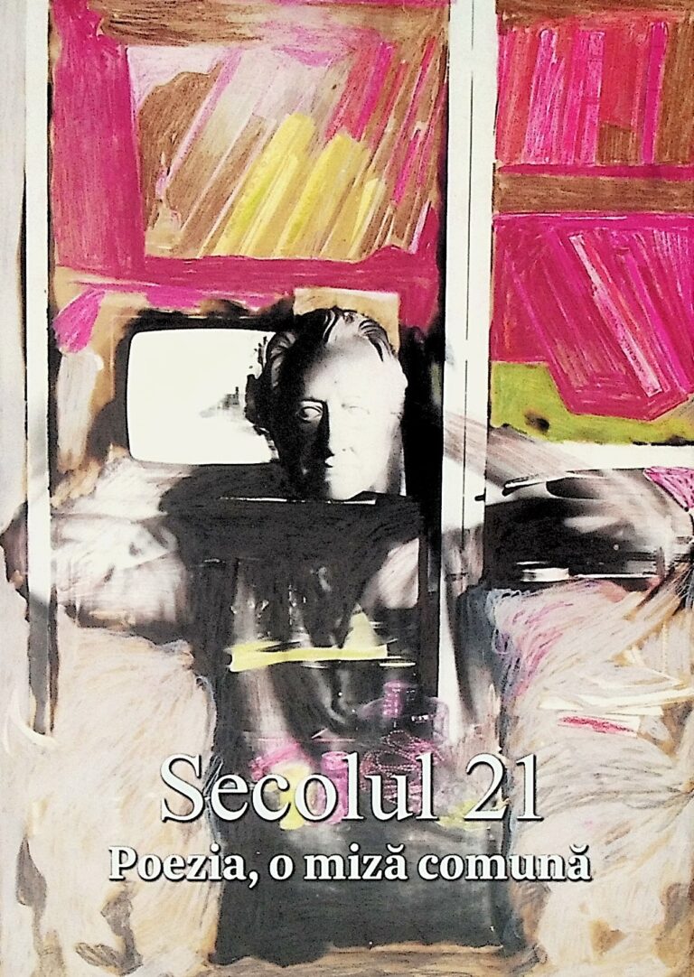 Secolul 21 - Poezia, o miza comuna