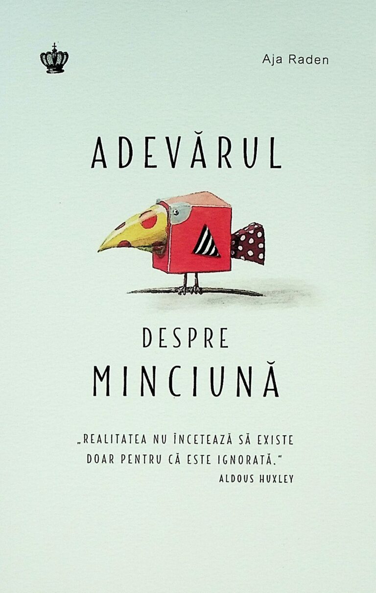 Adevarul despre minciuna