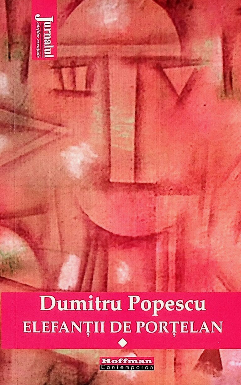 Elefantii de portelan, vol. I