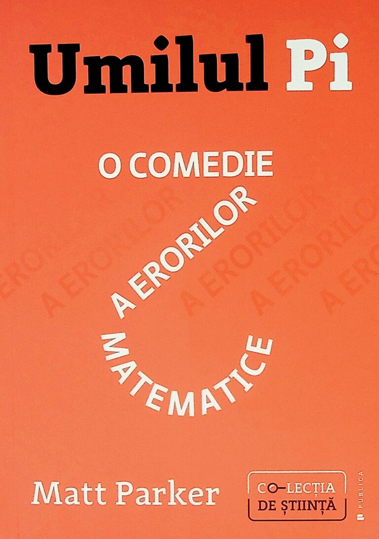 Umilul Pi - O comedie a erorilor matematice