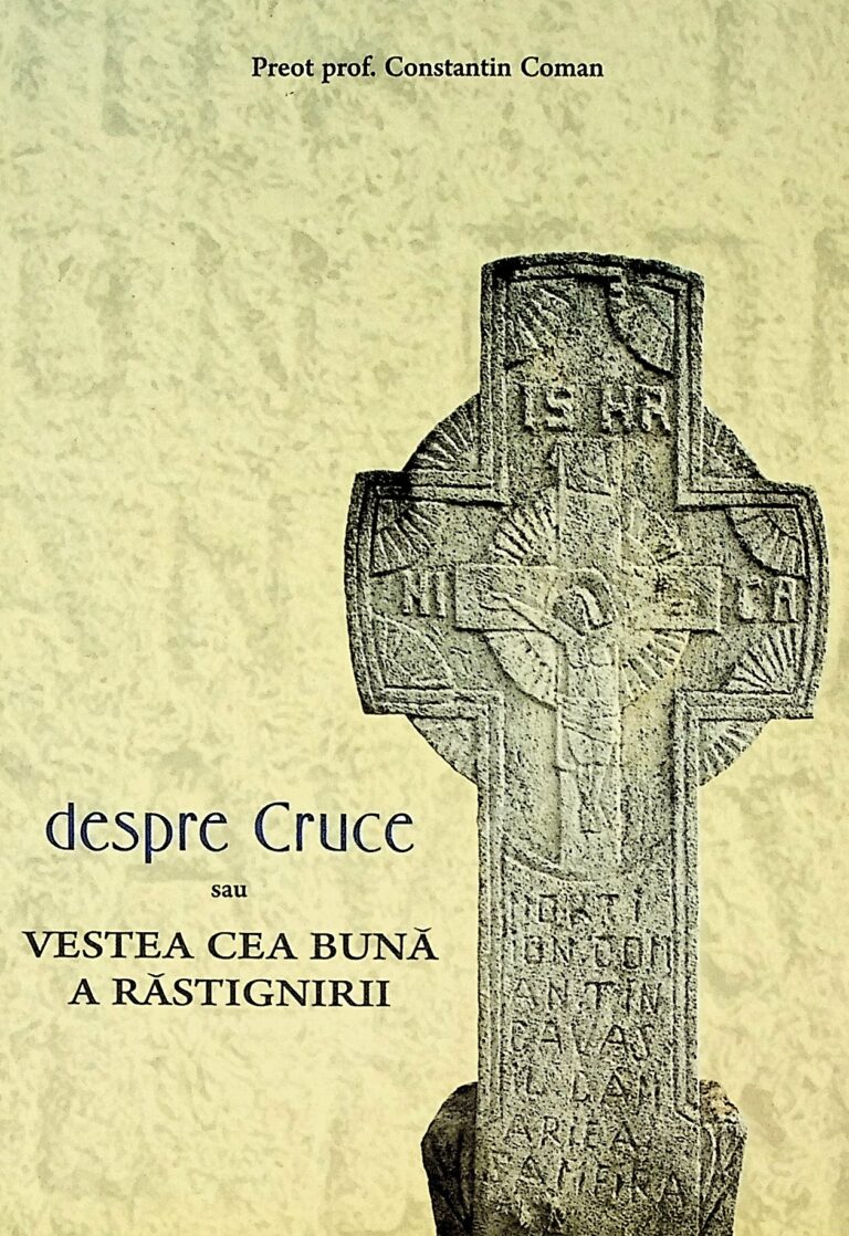 Despre Cruce sau vestea cea buna a rastignirii