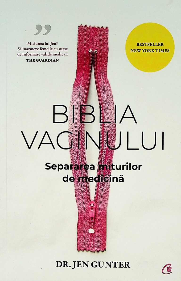 Biblia vaginului. Separarea miturilor de medicina