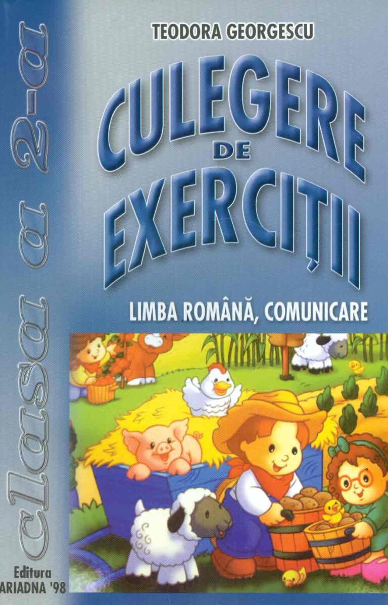 Culegere de exercitii: limba romana, comunicare, clasa a II-a