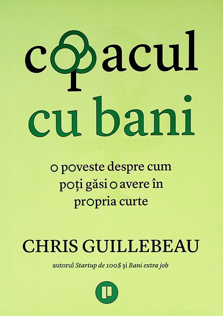 Copacul cu bani. O poveste despre cum poti gasi o avere in propria curte