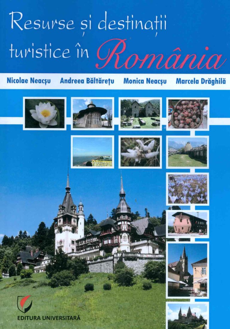 Resurse si destinatii turistice in Romania