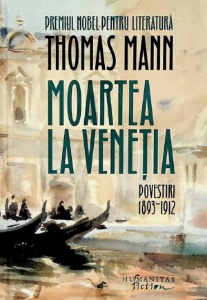 Moartea la Venetia. Povestiri, 1893-1912
