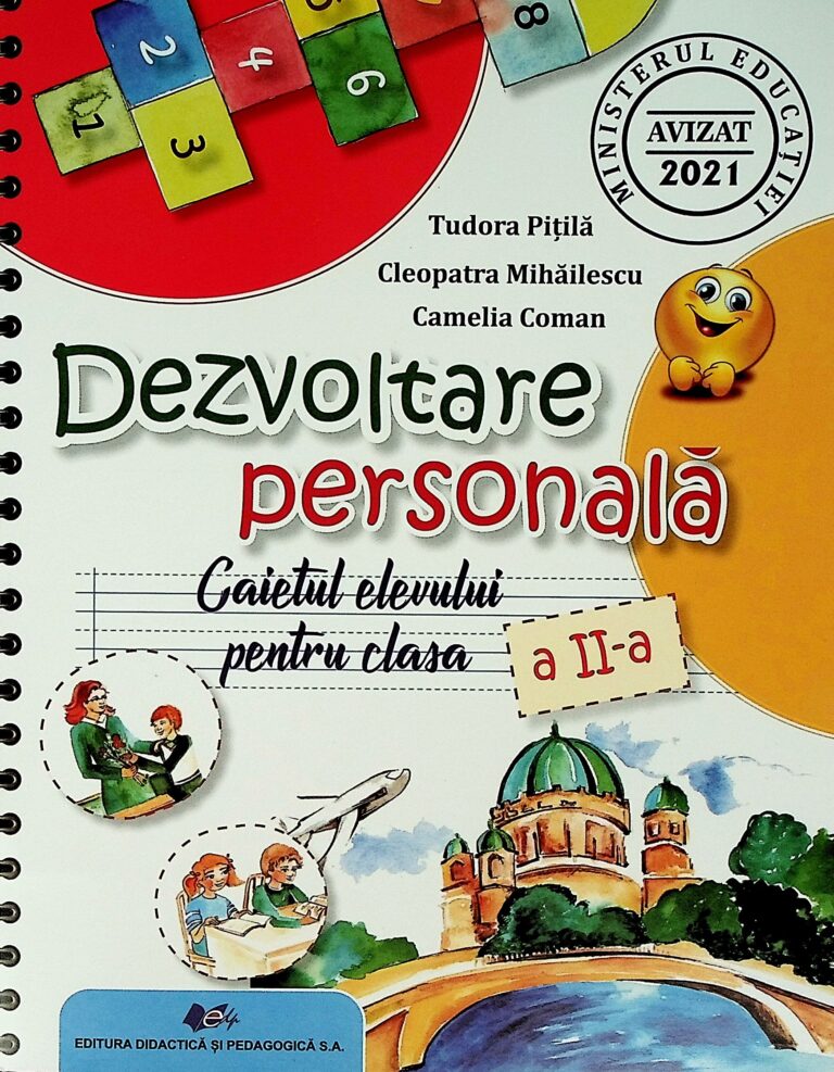 Dezvoltare personala, clasa a II-a - Caietul elevului