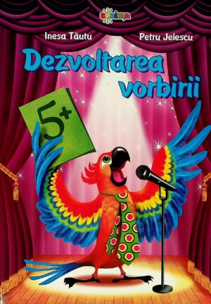 Dezvoltarea vorbirii 5+