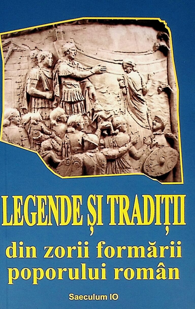 Legende si traditii din zorii formarii poporului roman