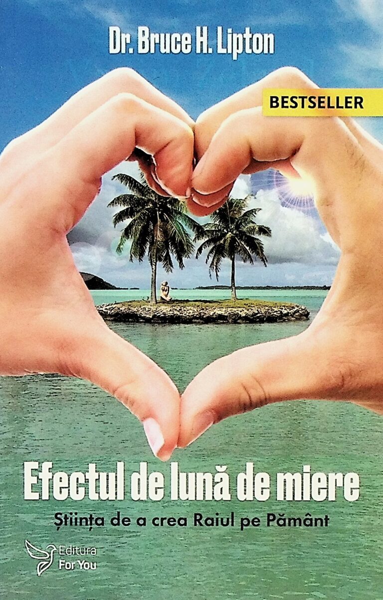 Efectul de luna de miere. Stiinta de a crea Raiul pe Pamant