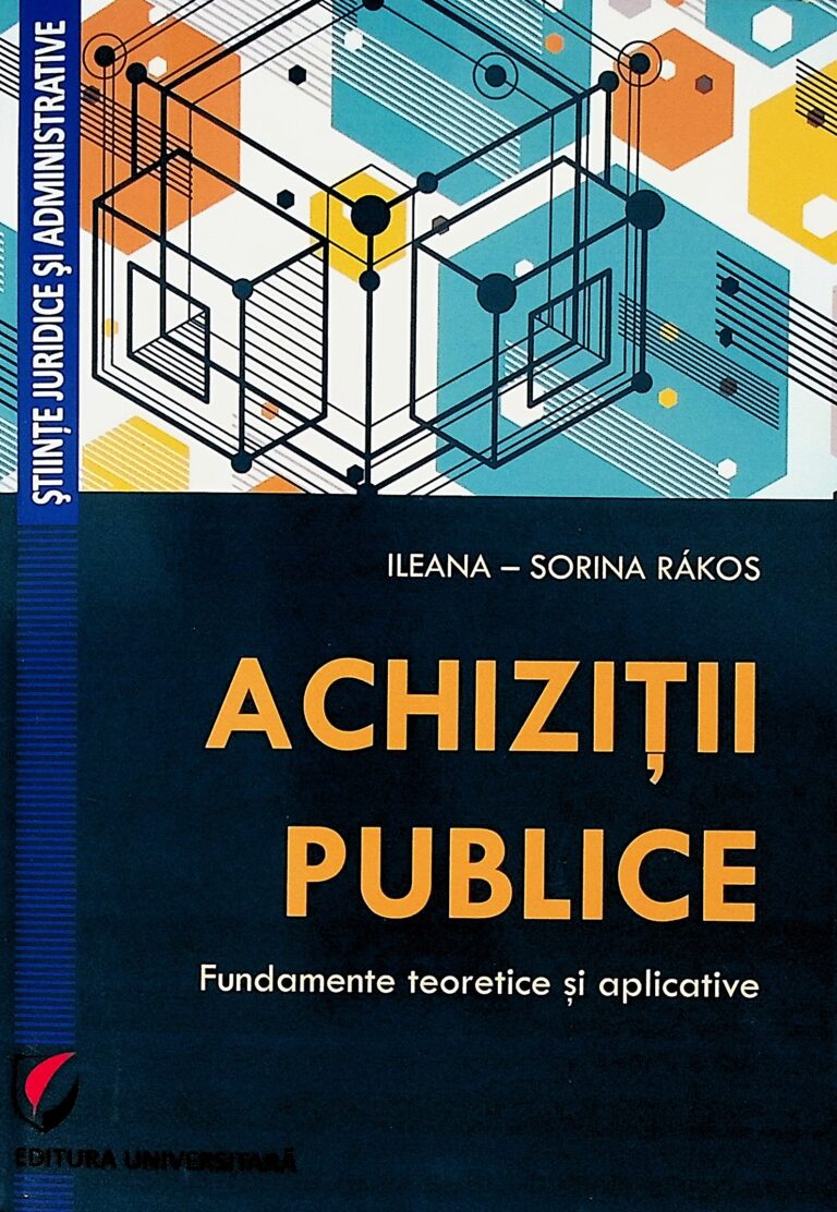 Achizitii publice. Fundamente teoretice si aplicative